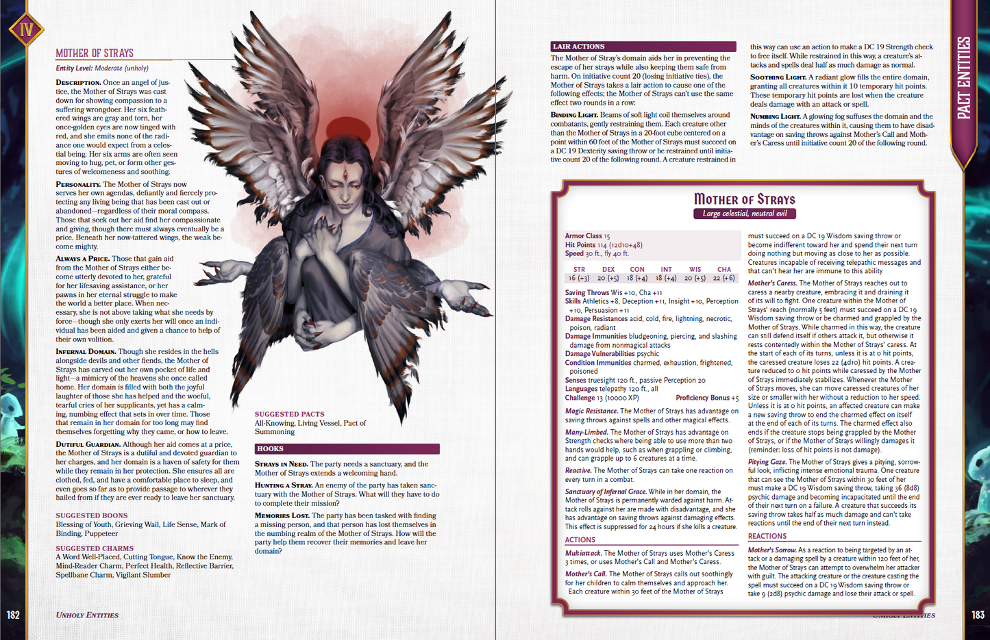 One of 20 new fully developed monsters and NPCs that can serve as a quest giver and source of adventure rewards for party members or as a full-fledged threat. Each pact entity has a description and personality, lore, suggested adventure rewards, plot hooks, a gorgeous illustration, and a complete stat block.