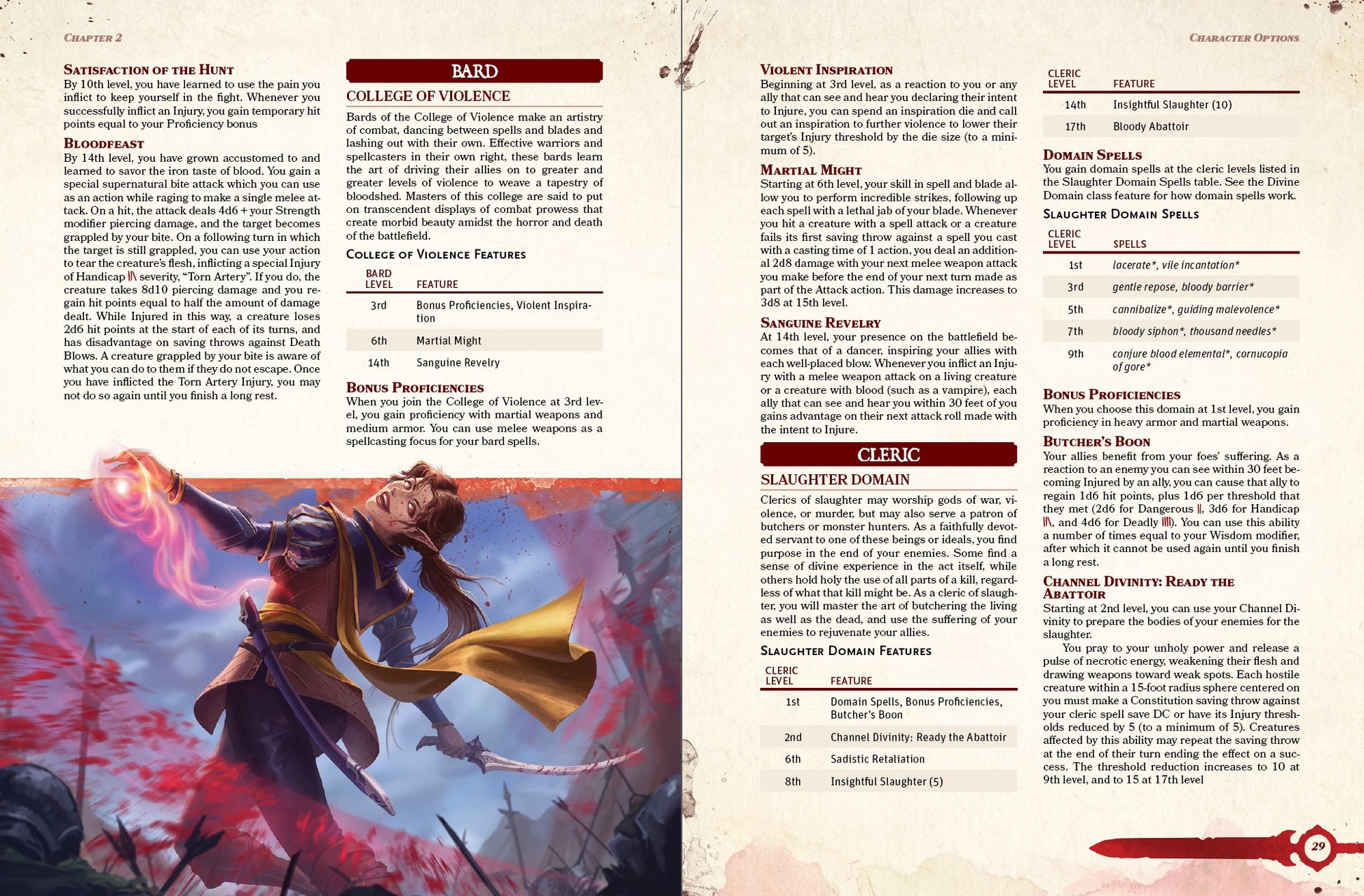 Rules and artwork for the college of violence bard subclass for DnD 5e. The bard dances and twirls as an arc of blood follows their blade and they prepare to cast a spell. Rules for the slaughter domain cleric, including domain spells and a new channel divinity for D&D 5e