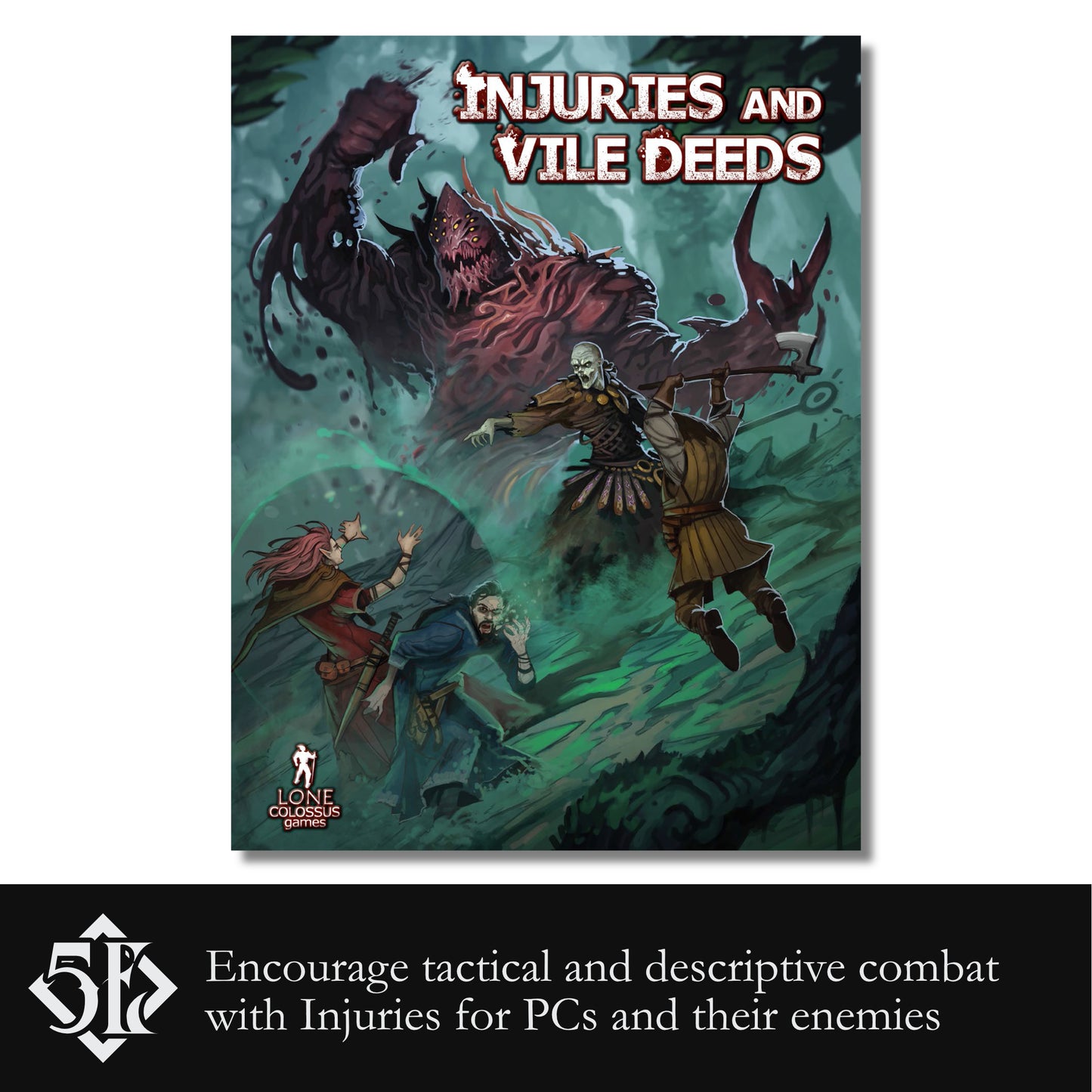 Injuries & Vile Deeds (5e) - Hardcover & PDF